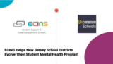 ECINS Helps New Jersey School Districts Evolve Their Student Mental Health Program