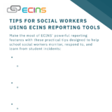 Tips for Social Workers Using ECINS Reporting Tools