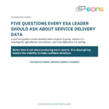 Five Questions Every ESA Leader Should Ask About Service Delivery Data